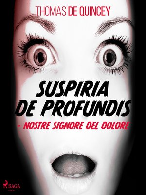 cover image of Suspiria De Profundis--Nostre Signore del Dolore